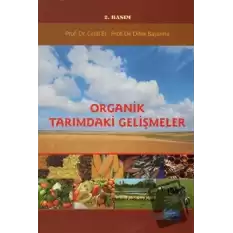 Organik Tarımdaki Gelişmeler