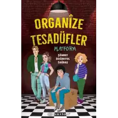 Organize Tesadüfler - Platform