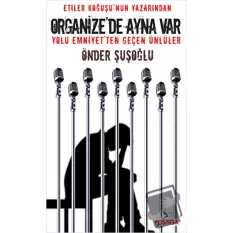 Organize’de Ayna Var