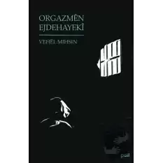 Orgazmen Ejdehayeki