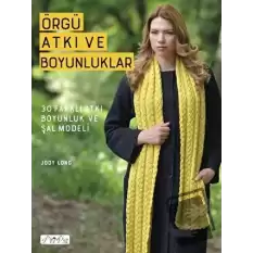 Örgü Atkı ve Boyunluklar