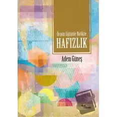 Örgün Eğitimle Birlikte Hafızlık