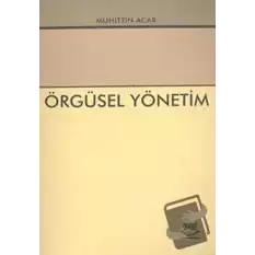 Örgüsel  Yönetim