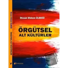 Örgütsel Alt Kültürler