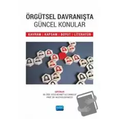 Örgütsel Davranışta Güncel Konular