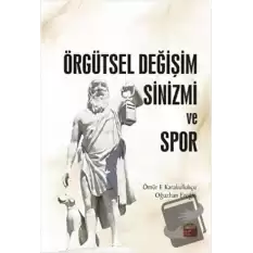 Örgütsel Değişim Sinizmi ve Spor