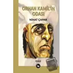 Orhan Kamil’in Odası