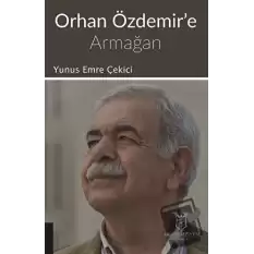 Orhan Özdemire Armağan