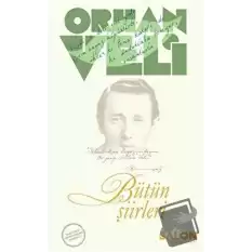 Orhan Veli - Bütün Şiirleri