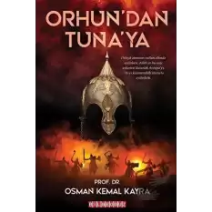 Orhun’dan Tuna’ya