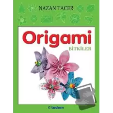 Origami - Bitkiler