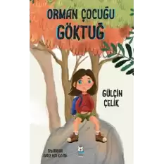 Orman Çocuğu Göktuğ