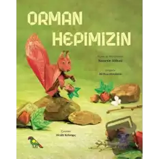 Orman Hepimizin