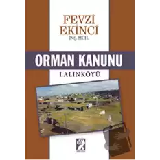 Orman Kanunu / Lalınköyü