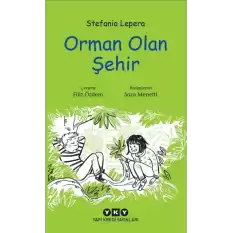 Orman Olan Şehir