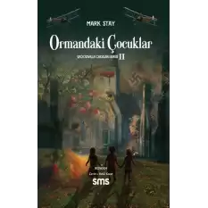 Ormandaki Çocuklar