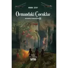 Ormandaki Çocuklar