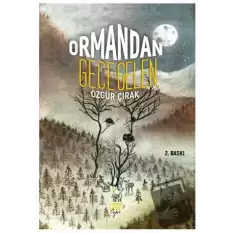 Ormandan Gece Gelen