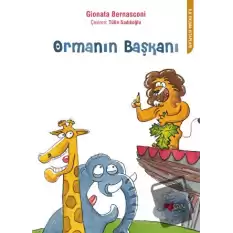 Ormanın Başkanı