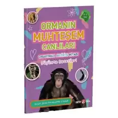 Ormanın Muhteşem Canlıları - Çıkartmalı Aktivite Kitabı