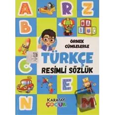 Örnek Cümlelerle Türkçe Resimli Sözlük