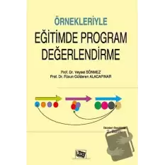 Örnekleriyle Eğitimde Program Değerlendirme