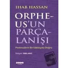 Orpheusun Parçalanışı