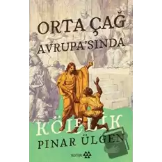 Orta Çağ Avrupa’sında Kölelik