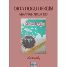 Orta Doğu Dergisi 1961-1973