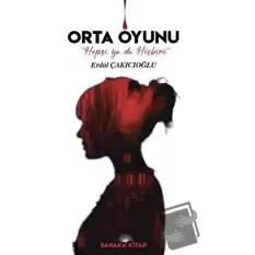 Orta Oyunu