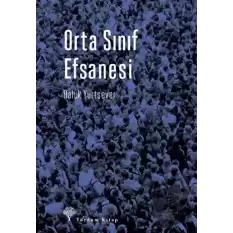 Orta Sınıf Efsanesi