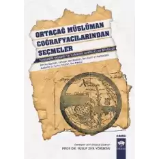 Ortaçağ Müslüman Coğrafyacılarından Seçmeler