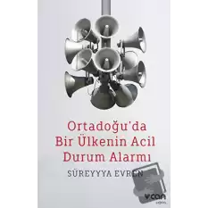 Ortadoğuda Bir Ülkenin Acil Durum Alarmı