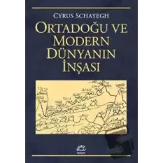 Ortadoğu ve Modern Dünyanın İnşası