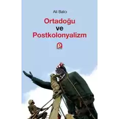 Ortadoğu ve Postkolonyalizm