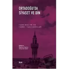 Ortadoğu’da Siyaset ve Din