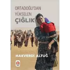 Ortadoğudan Yükselen Çığlık