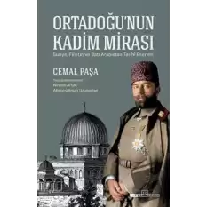 Ortadoğu’nun Kadim Mirası