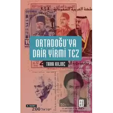 Ortadoğu’ya Dair Yirmi Tez