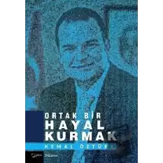 Ortak Bir Hayal Kurmak