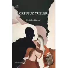 Örtüsüz Yüzler