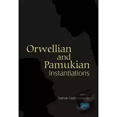 Orwellian and Pamukian Instantiations