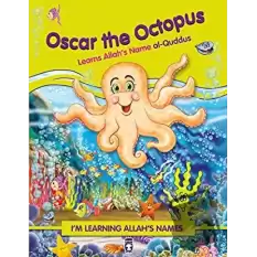 Oscar the Octopus Learns Allahs Name Al Quddus