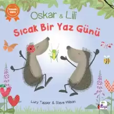 Oskar ve Lili – Sıcak Bir Yaz Günü