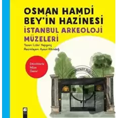 Osman Hamdi Bey’in Hazinesi