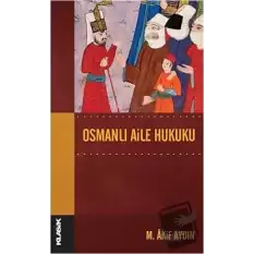 Osmanlı Aile Hukuku