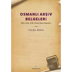 Osmanlı Arşiv Belgeleri