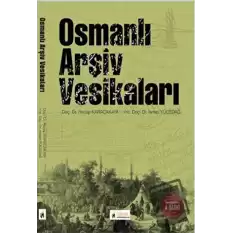 Osmanlı Arşiv Vesikaları