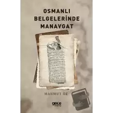 Osmanlı Belgelerinde Manavgat