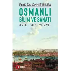 Osmanlı Bilim ve Sanatı